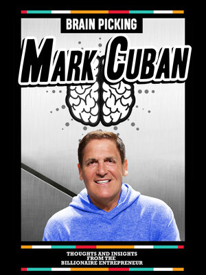 cover image of Brain Picking Mark Cuban